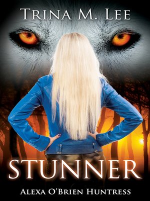 cover image of Stunner (Alexa O'Brien Prequel Short Stories)